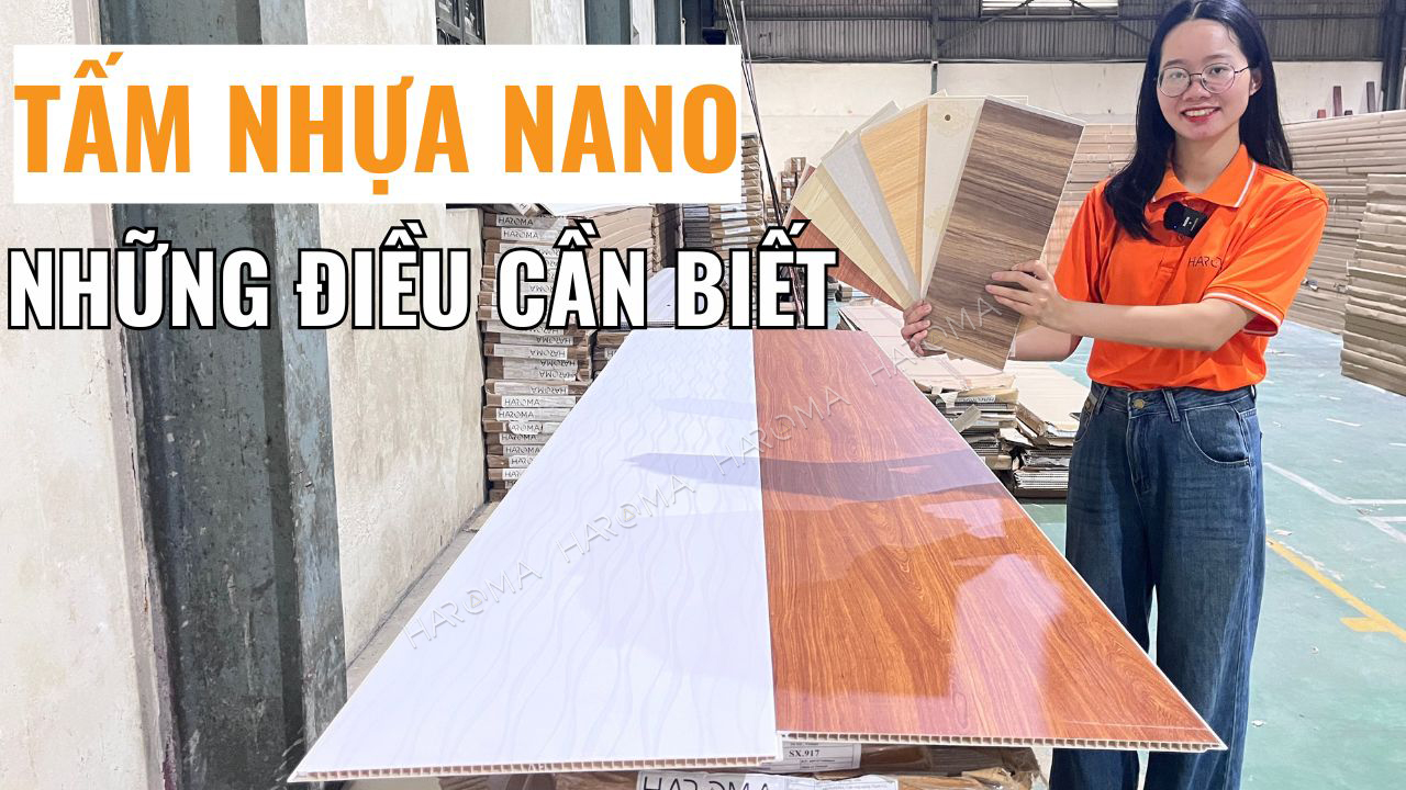 Tấm nhựa nano là gì? Ưu nhược điểm, báo giá, ứng dụng, mẫu đẹp nhất 2025
